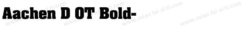 Aachen D OT Bold字体转换